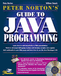 Peter Norton's Guide to Java Programming